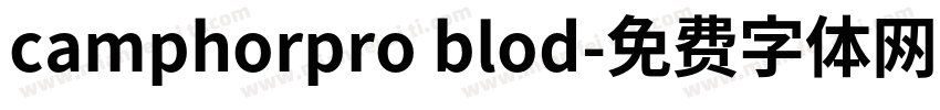 camphorpro blod字体转换